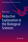 Buchcover Reductive Explanation in the Biological Sciences