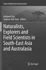 Buchcover Naturalists, Explorers and Field Scientists in South-East Asia and Australasia