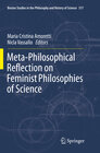 Buchcover Meta-Philosophical Reflection on Feminist Philosophies of Science