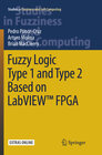 Buchcover Fuzzy Logic Type 1 and Type 2 Based on LabVIEW™ FPGA