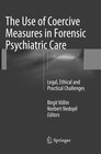 Buchcover The Use of Coercive Measures in Forensic Psychiatric Care