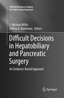 Buchcover Difficult Decisions in Hepatobiliary and Pancreatic Surgery