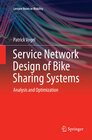 Buchcover Service Network Design of Bike Sharing Systems