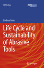 Buchcover Life Cycle and Sustainability of Abrasive Tools