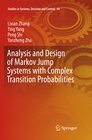 Buchcover Analysis and Design of Markov Jump Systems with Complex Transition Probabilities