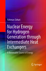 Buchcover Nuclear Energy for Hydrogen Generation through Intermediate Heat Exchangers