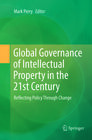 Buchcover Global Governance of Intellectual Property in the 21st Century