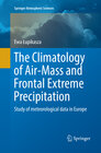 Buchcover The Climatology of Air-Mass and Frontal Extreme Precipitation