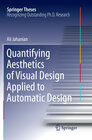 Buchcover Quantifying Aesthetics of Visual Design Applied to Automatic Design