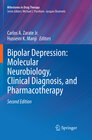 Buchcover Bipolar Depression: Molecular Neurobiology, Clinical Diagnosis, and Pharmacotherapy