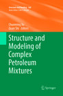 Buchcover Structure and Modeling of Complex Petroleum Mixtures