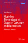 Buchcover Modeling Thermodynamic Distance, Curvature and Fluctuations