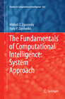 Buchcover The Fundamentals of Computational Intelligence: System Approach