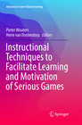 Buchcover Instructional Techniques to Facilitate Learning and Motivation of Serious Games