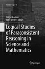Buchcover Logical Studies of Paraconsistent Reasoning in Science and Mathematics