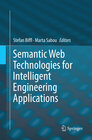 Buchcover Semantic Web Technologies for Intelligent Engineering Applications