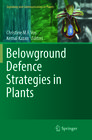 Buchcover Belowground Defence Strategies in Plants