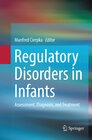 Buchcover Regulatory Disorders in Infants