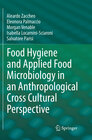 Buchcover Food Hygiene and Applied Food Microbiology in an Anthropological Cross Cultural Perspective