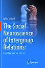 Buchcover The Social Neuroscience of Intergroup Relations: