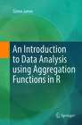 Buchcover An Introduction to Data Analysis using Aggregation Functions in R