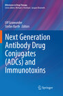 Buchcover Next Generation Antibody Drug Conjugates (ADCs) and Immunotoxins