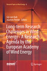 Buchcover Long-term Research Challenges in Wind Energy - A Research Agenda by the European Academy of Wind Energy