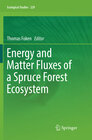 Buchcover Energy and Matter Fluxes of a Spruce Forest Ecosystem