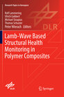 Buchcover Lamb-Wave Based Structural Health Monitoring in Polymer Composites