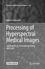Buchcover Processing of Hyperspectral Medical Images