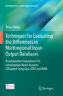 Buchcover Techniques for Evaluating the Differences in Multiregional Input-Output Databases
