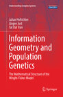 Buchcover Information Geometry and Population Genetics