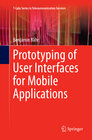 Buchcover Prototyping of User Interfaces for Mobile Applications