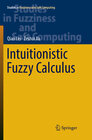 Buchcover Intuitionistic Fuzzy Calculus