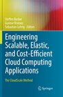 Buchcover Engineering Scalable, Elastic, and Cost-Efficient Cloud Computing Applications