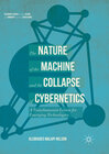 Buchcover The Nature of the Machine and the Collapse of Cybernetics