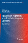 Buchcover Polarization, Alignment, and Orientation in Atomic Collisions