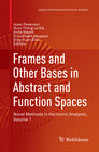 Buchcover Frames and Other Bases in Abstract and Function Spaces