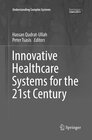 Buchcover Innovative Healthcare Systems for the 21st Century