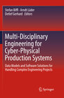 Buchcover Multi-Disciplinary Engineering for Cyber-Physical Production Systems