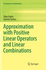 Buchcover Approximation with Positive Linear Operators and Linear Combinations