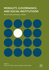 Buchcover Morality, Governance, and Social Institutions