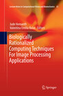Buchcover Biologically Rationalized Computing Techniques For Image Processing Applications
