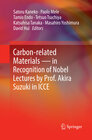 Buchcover Carbon-related Materials in Recognition of Nobel Lectures by Prof. Akira Suzuki in ICCE