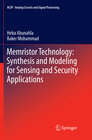 Buchcover Memristor Technology: Synthesis and Modeling for Sensing and Security Applications