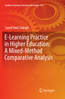 Buchcover E-Learning Practice in Higher Education: A Mixed-Method Comparative Analysis