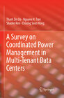 Buchcover A Survey on Coordinated Power Management in Multi-Tenant Data Centers