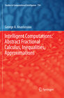 Buchcover Intelligent Computations: Abstract Fractional Calculus, Inequalities, Approximations