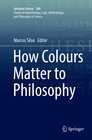 Buchcover How Colours Matter to Philosophy