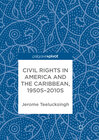 Buchcover Civil Rights in America and the Caribbean, 1950s–2010s